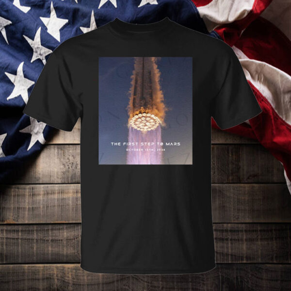 SpaceX Super Heavy Mars Mission T-Shirt ,The First Step to Mars 2024