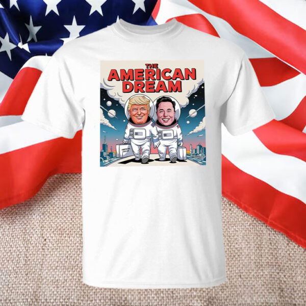 SpaceX Trump Musk The American Dream T-Shirt