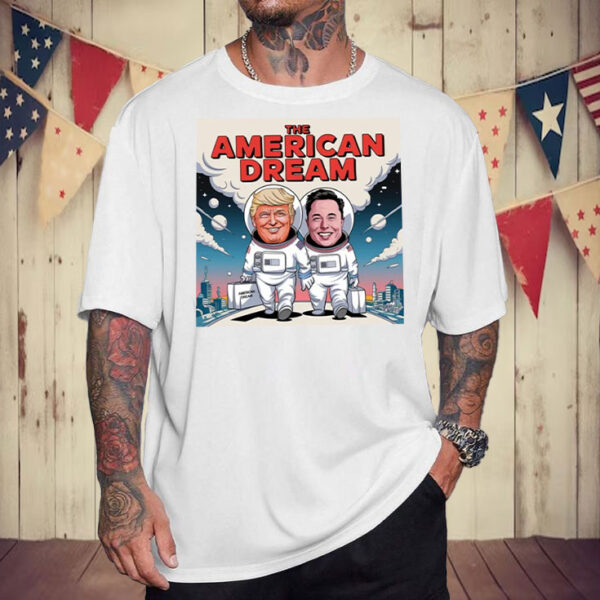 SpaceX Trump Musk The American Dream T-Shirt